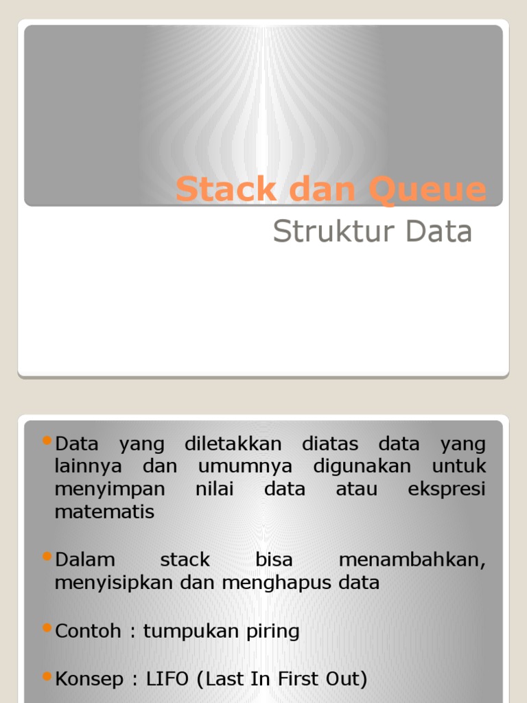 Stack Dan Queue | PDF | Metode & Bahan Ajar