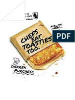 Chefs Eat Toasties Too: A Pro's Guide To Reinventing Your Sandwich Game - Celebrity Chefs