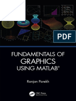 Fundamentals of Graphics Using MATLAB® Ranjan Parkeh