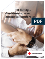 Rätten Till Familjeåterförening - en Europeisk Jämförelse