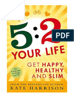 5:2 Your Life: Get Happy, Healthy and Slim - Kate Harrison