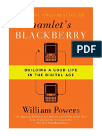 Hamlet's Blackberry: Building A Good Life in The Digital Age - William Powers