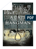 A Date With The Hangman: A History of Capital Punishment in Britain - Gary Dobbs