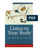Listen To Your Body: The Wisdom of The Dao - Bisong Guo