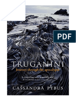 Truganini: Journey Through The Apocalypse - Biography: General