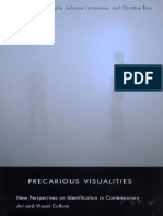Precarious Visualities New Perspectives On Identification in Contemporary Art and Visual Culture by Olivier Asselin, Johanne Lamoureux, Christine Ross