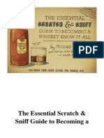 The Essential Scratch & Sniff Guide To Becoming A Whiskey Know-It-All: Know Your Booze Before You Choose - Richard Betts