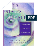 The 12 Stages of Healing: A Network Approach To Wholeness - Personal & Public Health