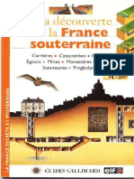 A La Découverte de La France Souterraine