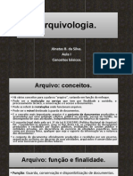 Arquivologia - Aula 1 - Conceitos Básicos - Jônatas