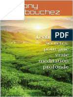 Techniques Secrètes Pour Une Vraie Méditation Profonde French