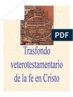 Trasfondo Veterotestamentario de La Fe en Jesucristo