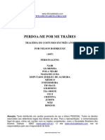 Perdoa-me por me traíres: tragédia em 3 atos