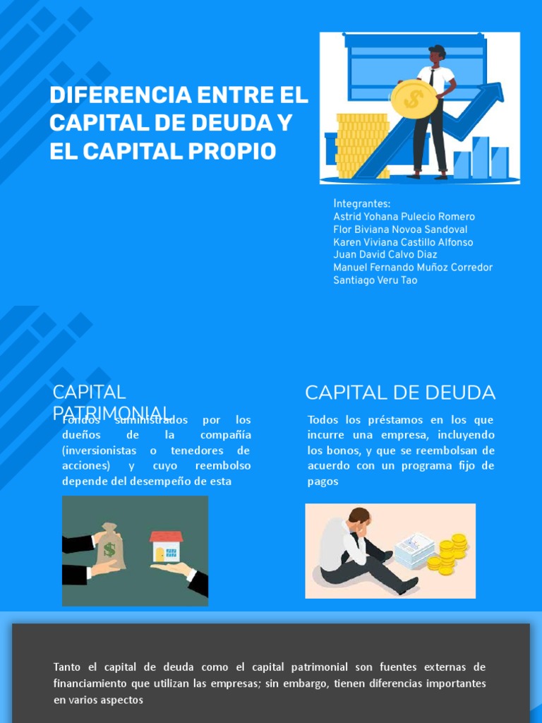 Diferencia Entre El Capital de Deuda y El Capital Propio - Grupo 3 ...