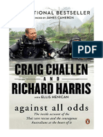 Against All Odds: The Inside Account of The Thai Cave Rescue and The Courageous Australians at The Heart of It - Biography: General