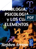 Astrologia, Psicologia y Los Cuatro Elementos, Stephen Arroyo