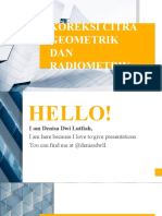 Denisa Dwi Lutfiah - 1904110443 - IK B - PPT SIG KOREKSI GEOMETRIK DAN RADIOMETRIK.