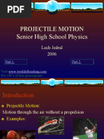 Projectile Motion Senior High School Physics: Lech Jedral 2006