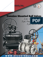 Trunnion Mounted Ball Valves: 2 Pc. Cast Soft Seat 3 Pc. Forged Soft Seat 3 Pc. Metal Seat