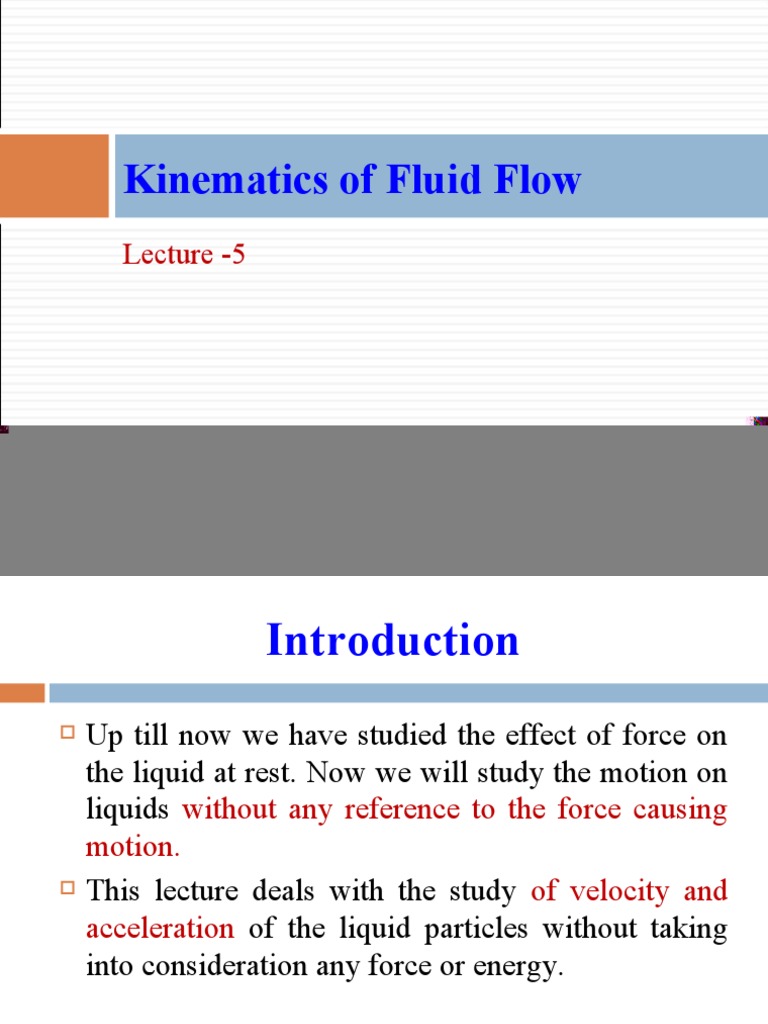 Lecture-5-Kinematics of Fluid Flow | PDF | Fluid Dynamics | Laminar Flow