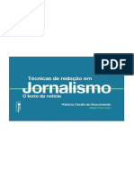 Técnicas de Redação em Jornalismo. O Texto Da Noticia - Volume 2 by Magaly Prado