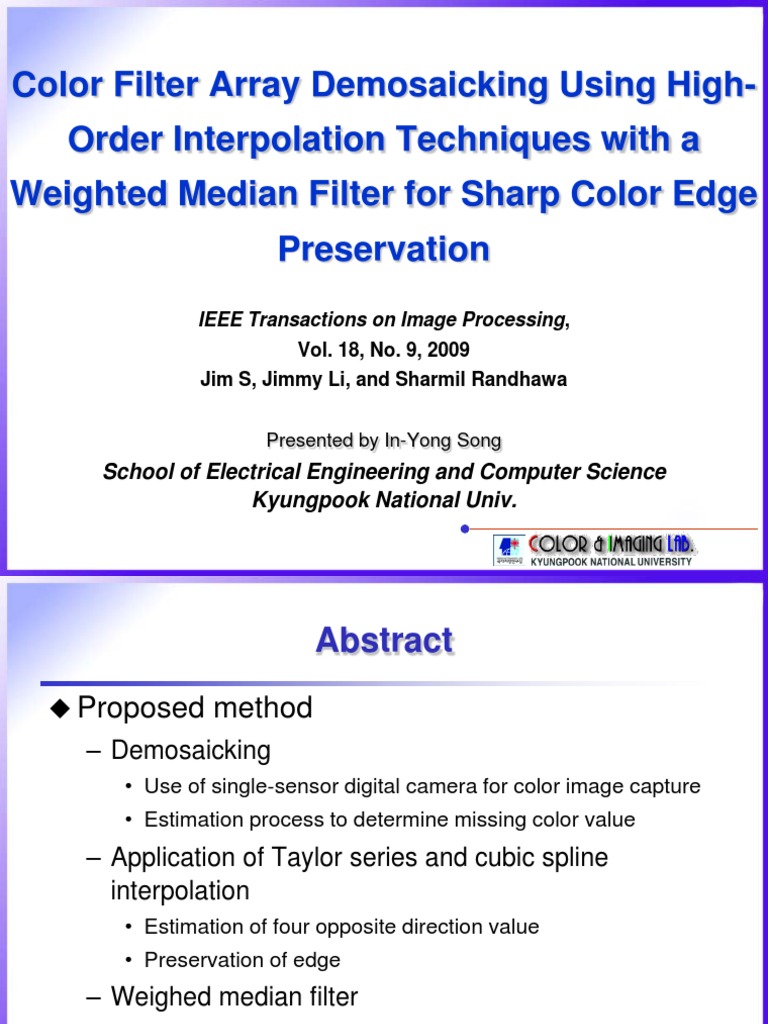 Color Filter Array Demosaicking Using HighOrder Interpolation