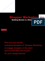 Shopper Marketing: Building Brands in A Retail World