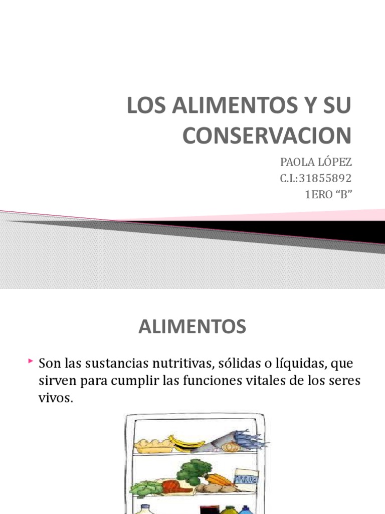 Los Alimentos y Su Conservacion | PDF | Tecnología