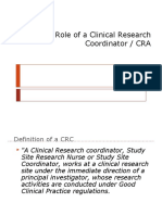 Role of A Clinical Research Coordinator / CRA