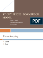 Sticky Prices: Dornbusch Model: Hina Khalid International Finance