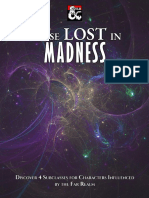 Those Lost in Madness