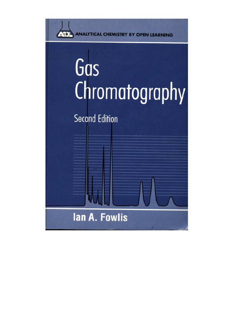 Gas Chromatography Analytical Chemistry by Open Learning (Wiley, 1995