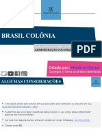 (Administração Colonial) (Mapa Mental) Brasil Colônia