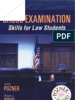 Larry Pozner & Roger J. Dodd - Cross-Examination - Skills For Law Students