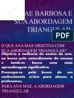 Ana Mae Barbosa e Sua Abordagem Triangular