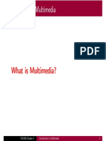 What Is Multimedia?: CM3106 Chapter 1 Introduction To Multimedia 2