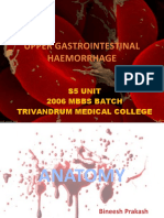 Upper Gastrointestinal Haemorrhage: S5 Unit 2006 Mbbs Batch Trivandrum Medical College