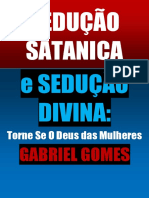 Sedução Satanica e Sedução Divina - Gabriel Gomes