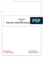 Report on Precast Construction Equipment