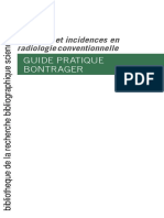 Positions Et Incidences en Radiologie Conventionnelle, 2e Édition 2019