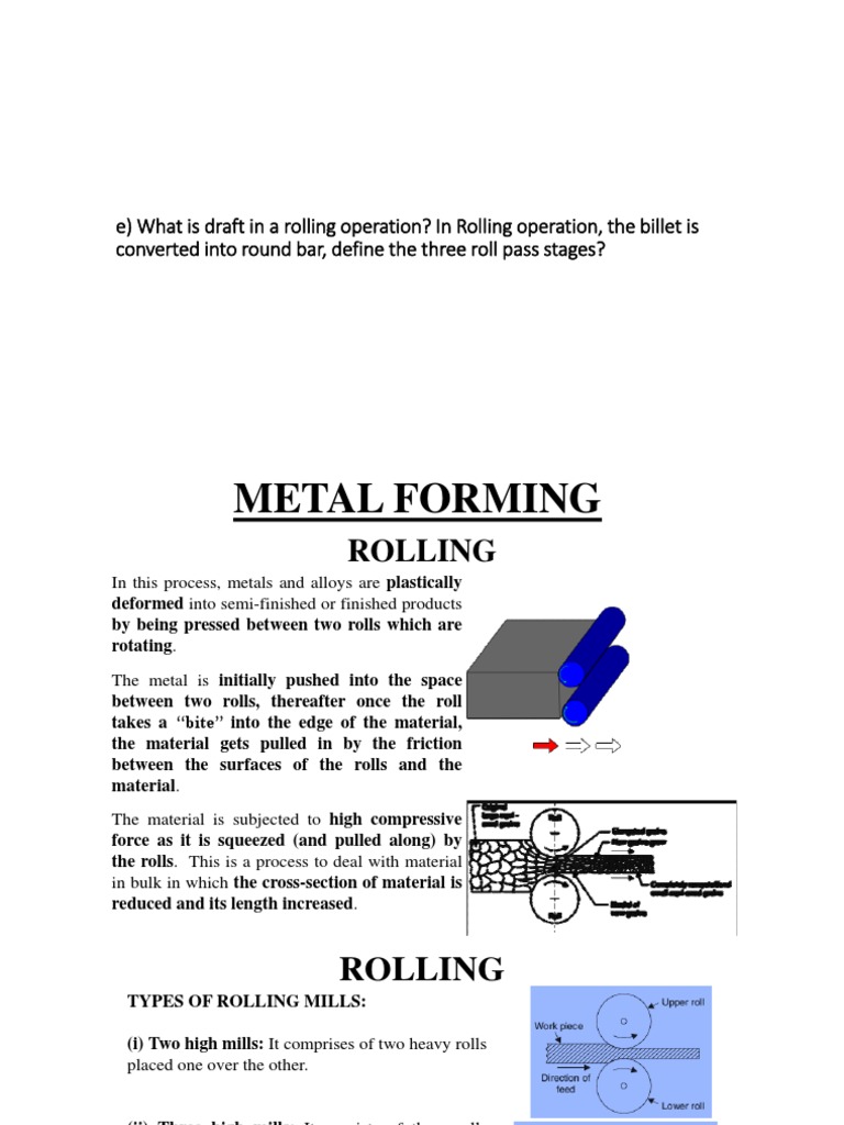 E) What Is Draft in A Rolling Operation? in Rolling Operation, The ...