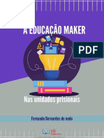 A Educação Maker Nas Unidades Prisionais