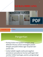 Cara Bekerja Diruang Isolasi