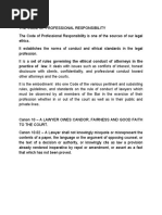 Practice of Law. It Deals With Issues Such As Conflicts of Interest, Honest