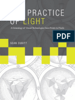 (Leonardo Book Series) Cubitt, Sean - The Practice of Light - A Genealogy of Visual Technologies From Prints To Pixels (2014, The MIT Press)