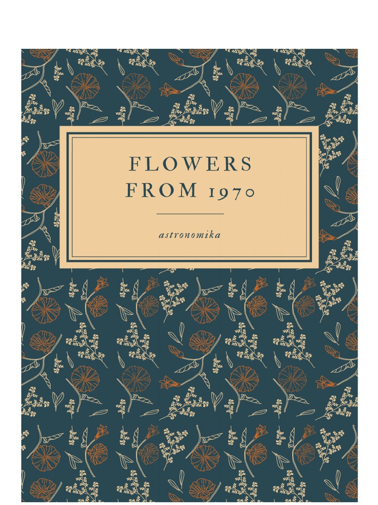 Flowers From 1970 Astronomika PDF