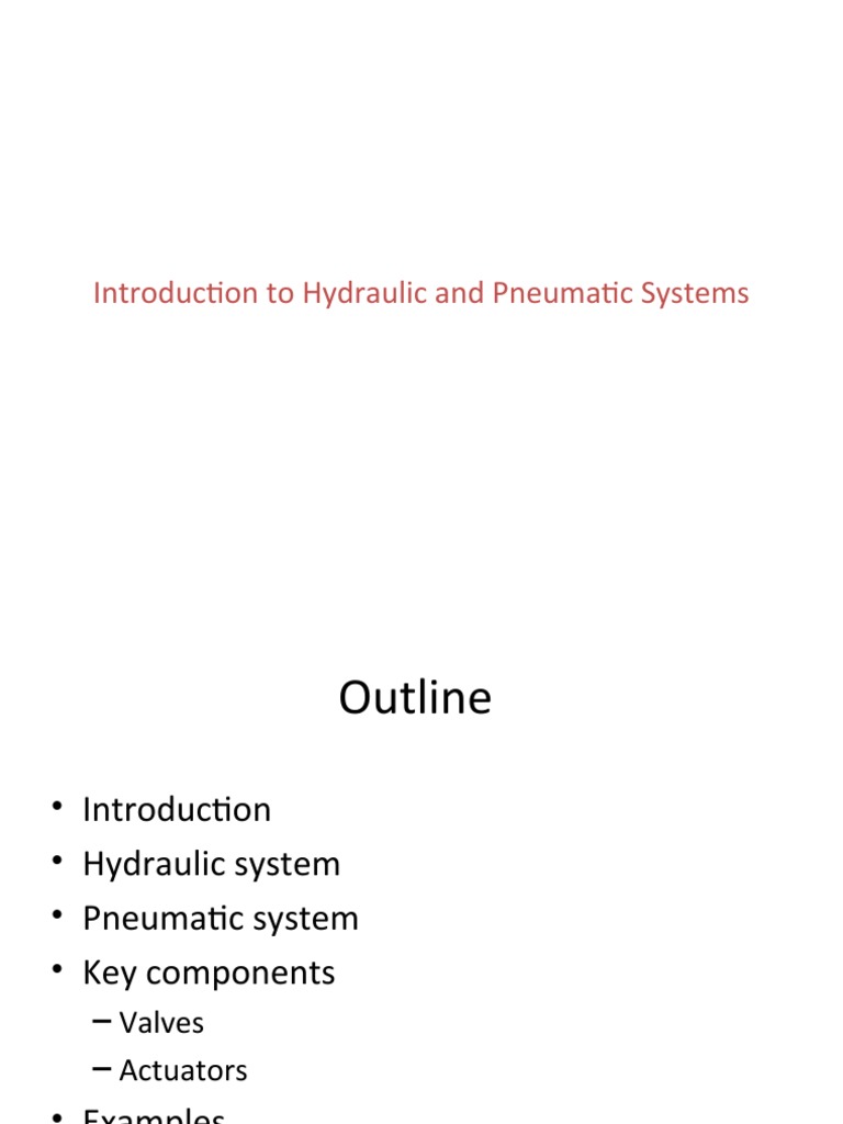Hydraulic and Pneumatic Systems Overview | PDF | Valve | Actuator