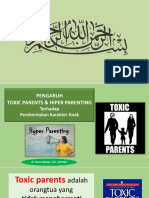 Pengaruh Toxic Parents & Hyper Parenting Terhadap Pembentukan Karakter Anak