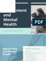 Adjustment and Mental Health: Presenter: Villamor, Reinald Francis A