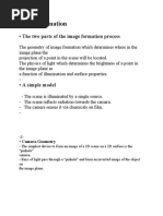 Image Formation: - The Two Parts of The Image Formation Process